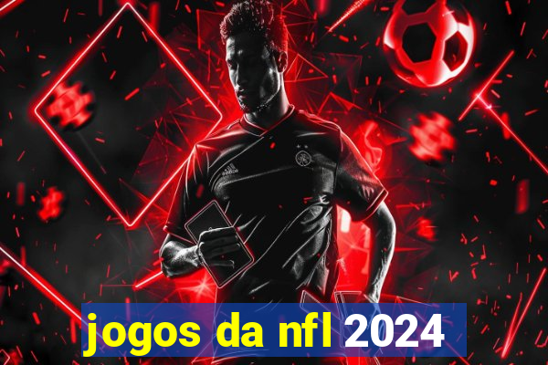 jogos da nfl 2024