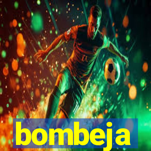 bombeja