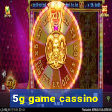 5g game cassino