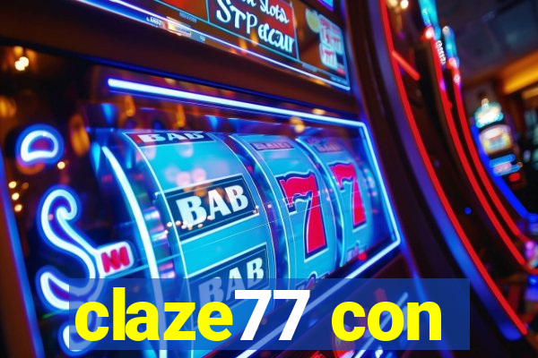 claze77 con