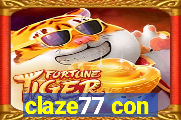 claze77 con