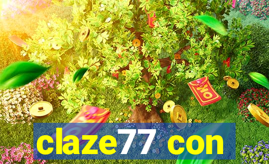 claze77 con