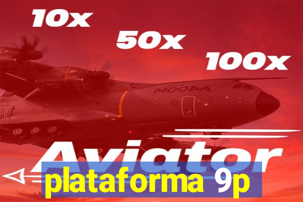 plataforma 9p