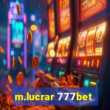 m.lucrar 777bet