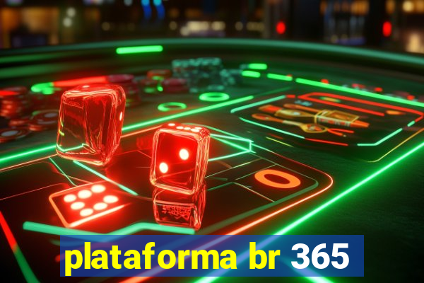 plataforma br 365