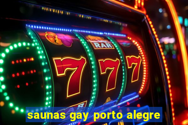 saunas gay porto alegre