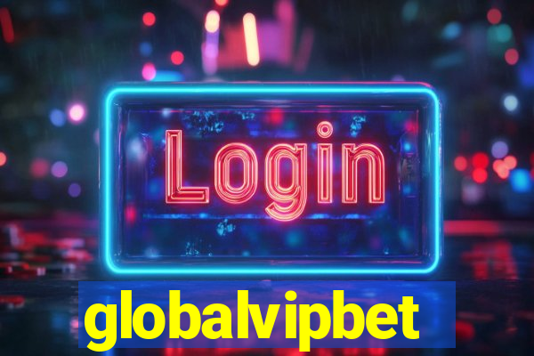 globalvipbet