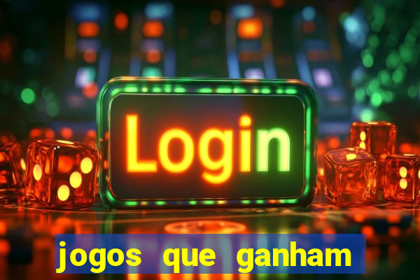 jogos que ganham dinheiro de verdade gratis