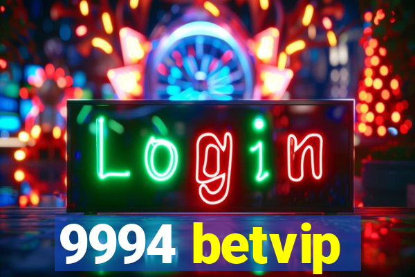 9994 betvip