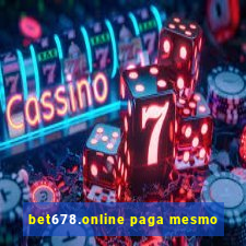 bet678.online paga mesmo