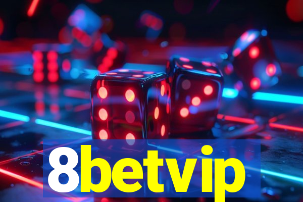 8betvip