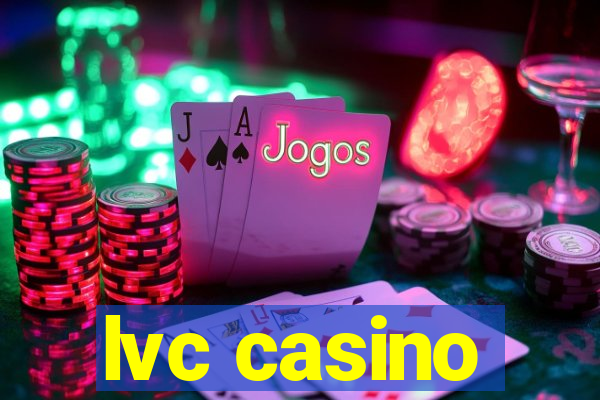 lvc casino