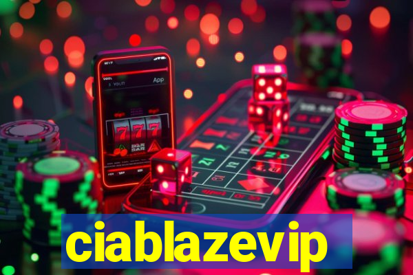 ciablazevip