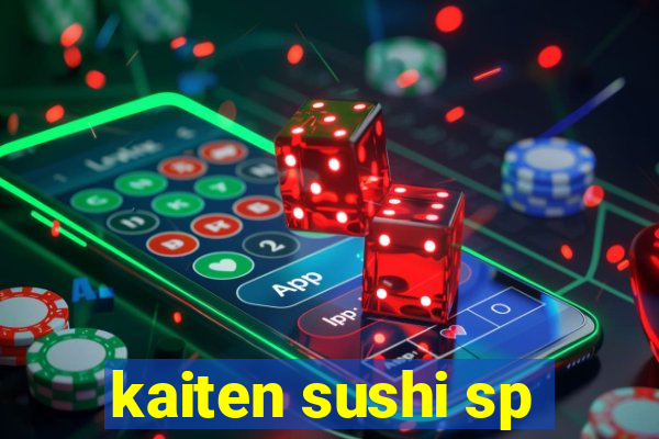 kaiten sushi sp