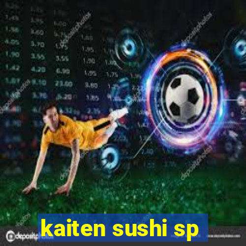 kaiten sushi sp