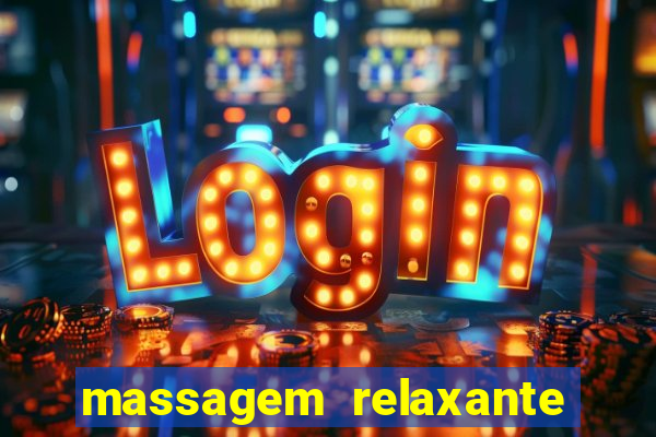 massagem relaxante em betim