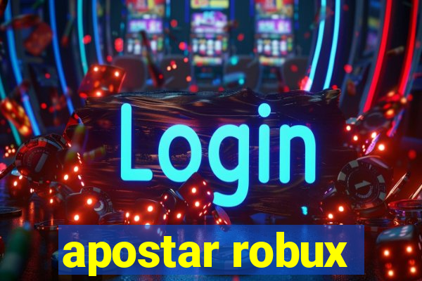 apostar robux