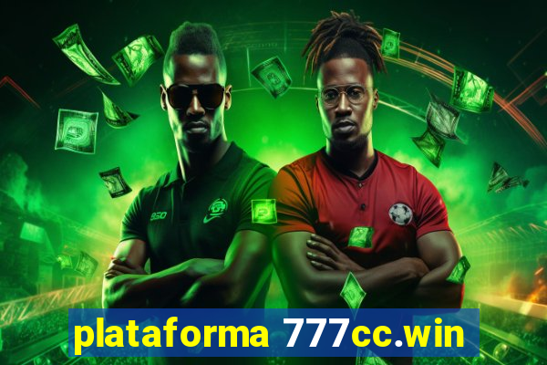 plataforma 777cc.win