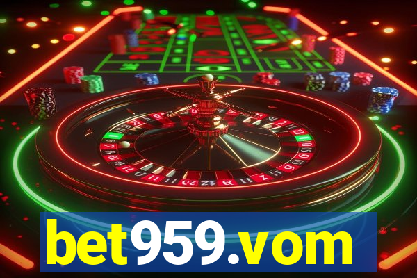 bet959.vom