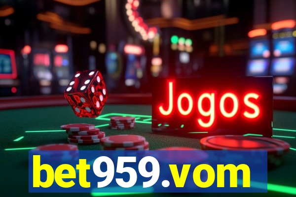 bet959.vom