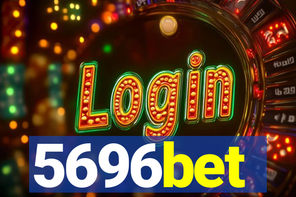 5696bet