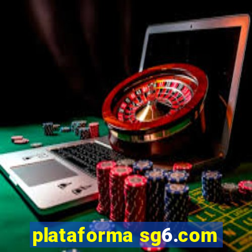 plataforma sg6.com