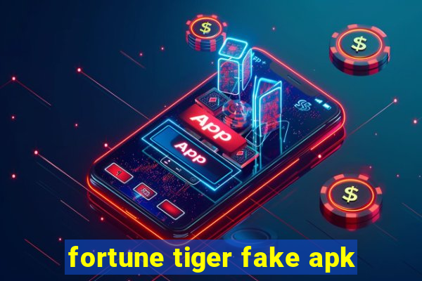 fortune tiger fake apk