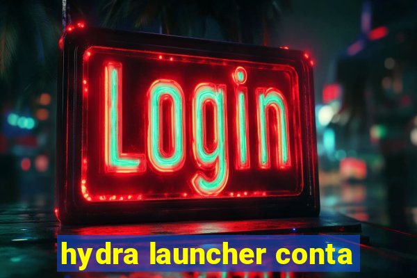 hydra launcher conta