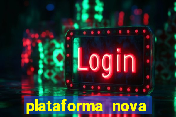 plataforma nova deposito 5 reais