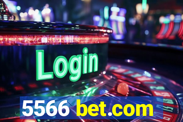 5566 bet.com