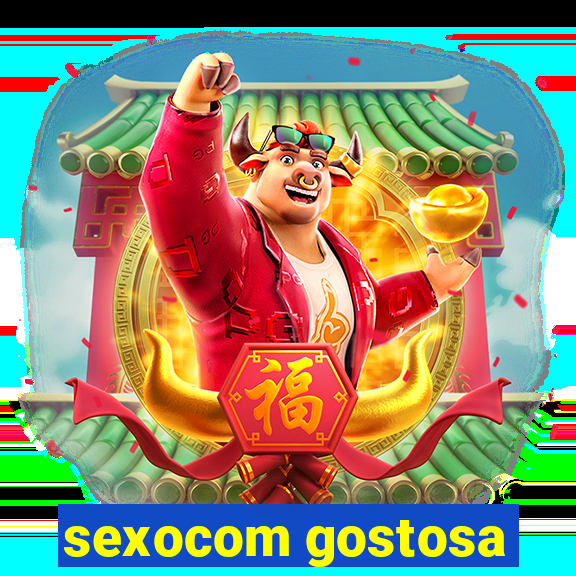 sexocom gostosa