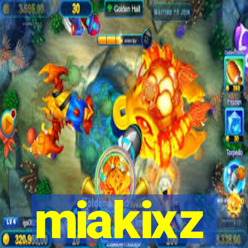 miakixz