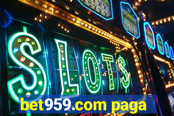 bet959.com paga