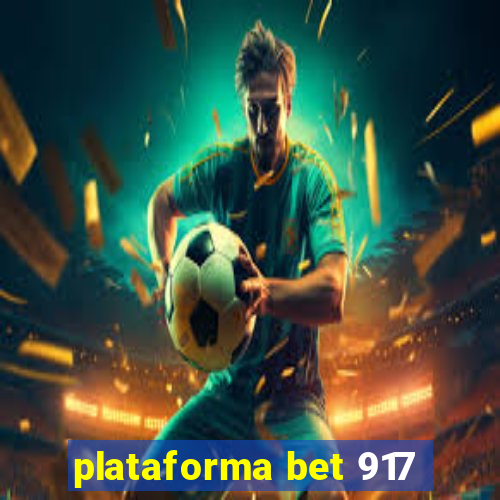 plataforma bet 917