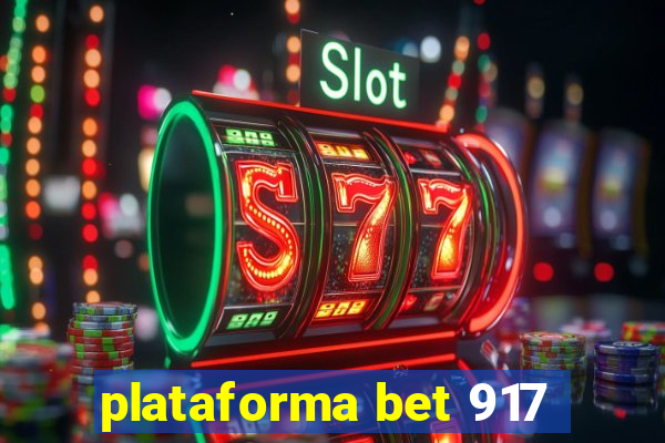 plataforma bet 917