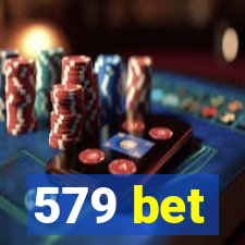 579 bet