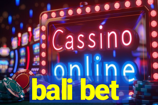 bali bet