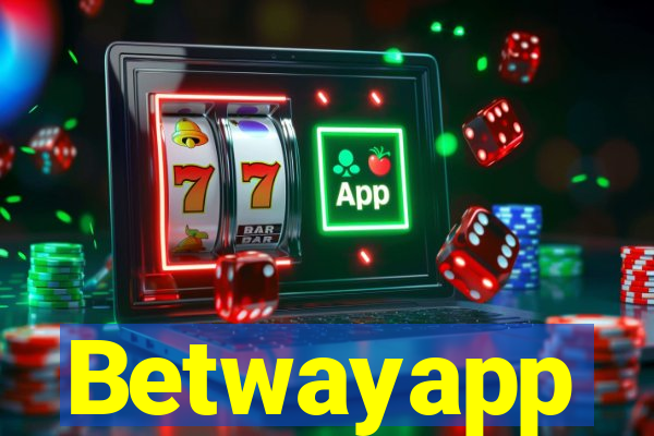 Betwayapp