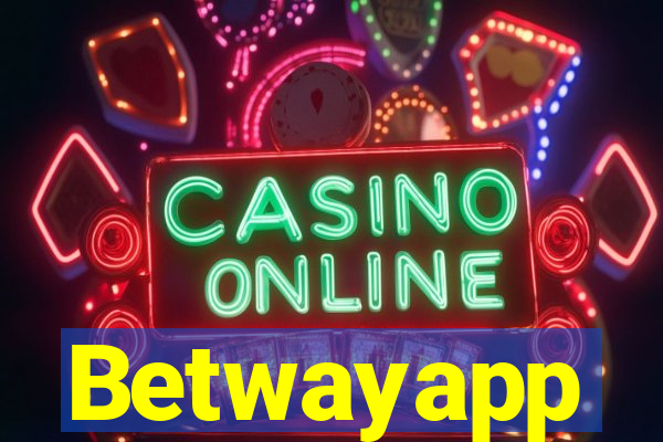 Betwayapp