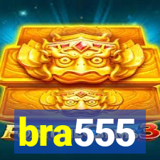 bra555