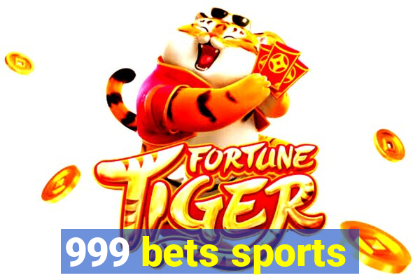 999 bets sports