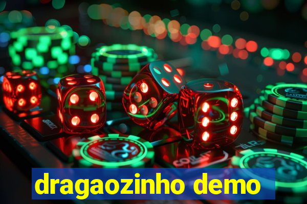 dragaozinho demo