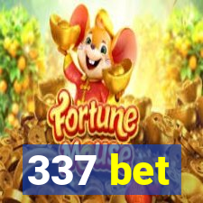 337 bet