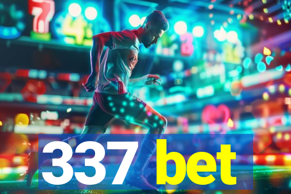 337 bet