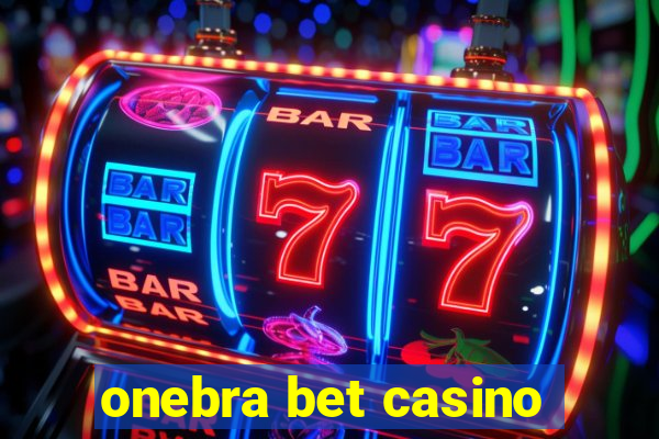 onebra bet casino