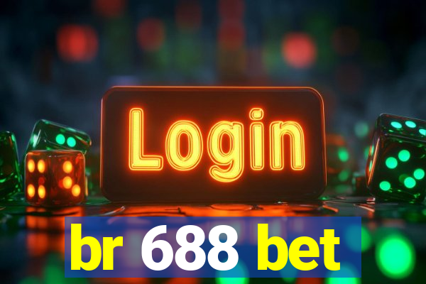 br 688 bet