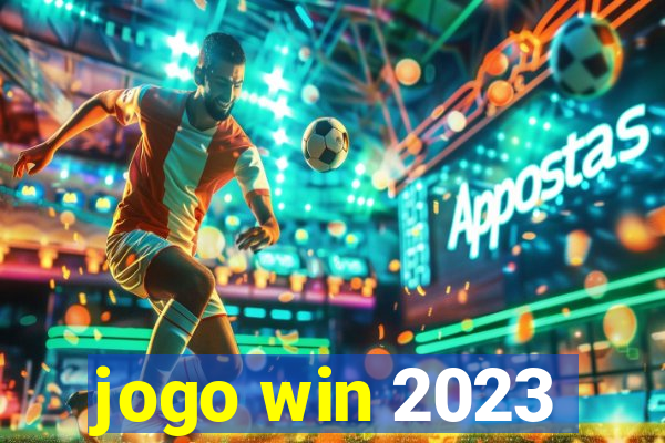 jogo win 2023