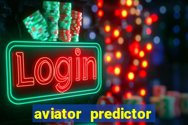 aviator predictor v4.0 download