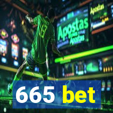 665 bet