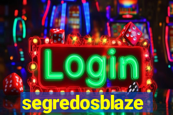 segredosblaze